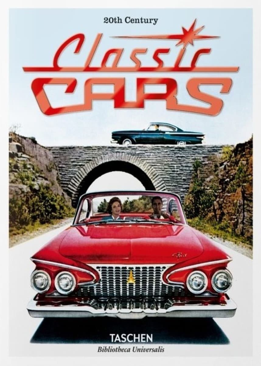 20th Century Classic Cars 100 Years of Automotive Ads. wersja angielska