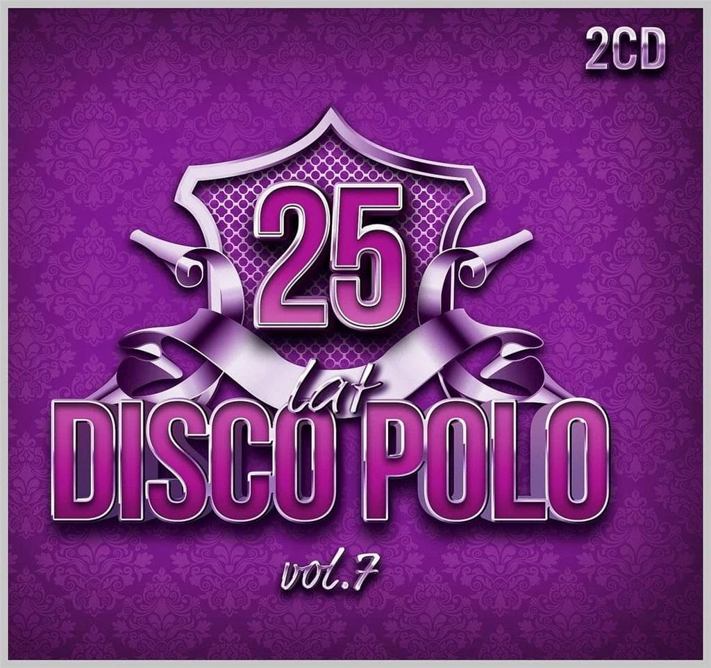 Składanka Disco Polo 25 lat vol. 7 - Kompilacja 1CD
