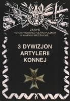 3 Dywizjon Artylerii Konnej - Historia i Dziedzictwo