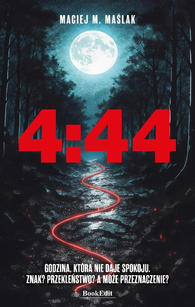 4:44 - Thriller Maciej M. Maślak 408 stron broszurowa