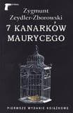 7 kanarków Maurycego - Zygmunt Zeydler-Zborowski - powieść kryminalna