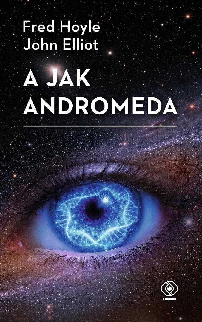 A jak Andromeda - Fred Hoyle, John Elliot 264 strony