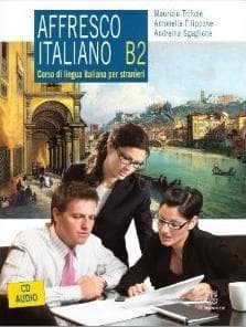 Affresco Italiano B2 podręcznik do włoskiego 10 rozdziałów