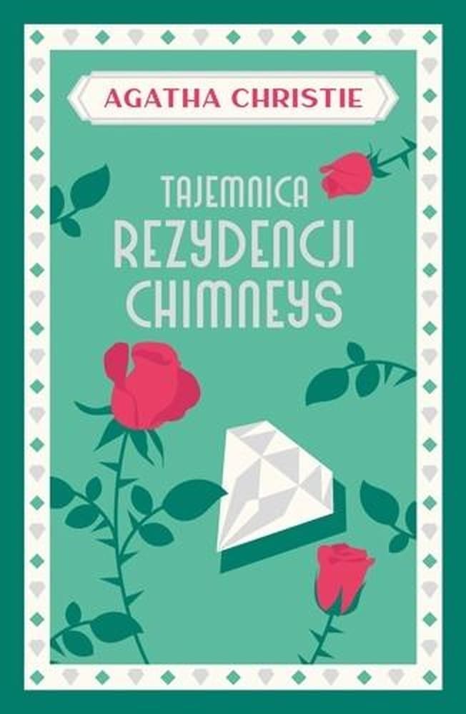 Agatha Christie - Tajemnica rezydencji Chimneys - Wydanie 2025