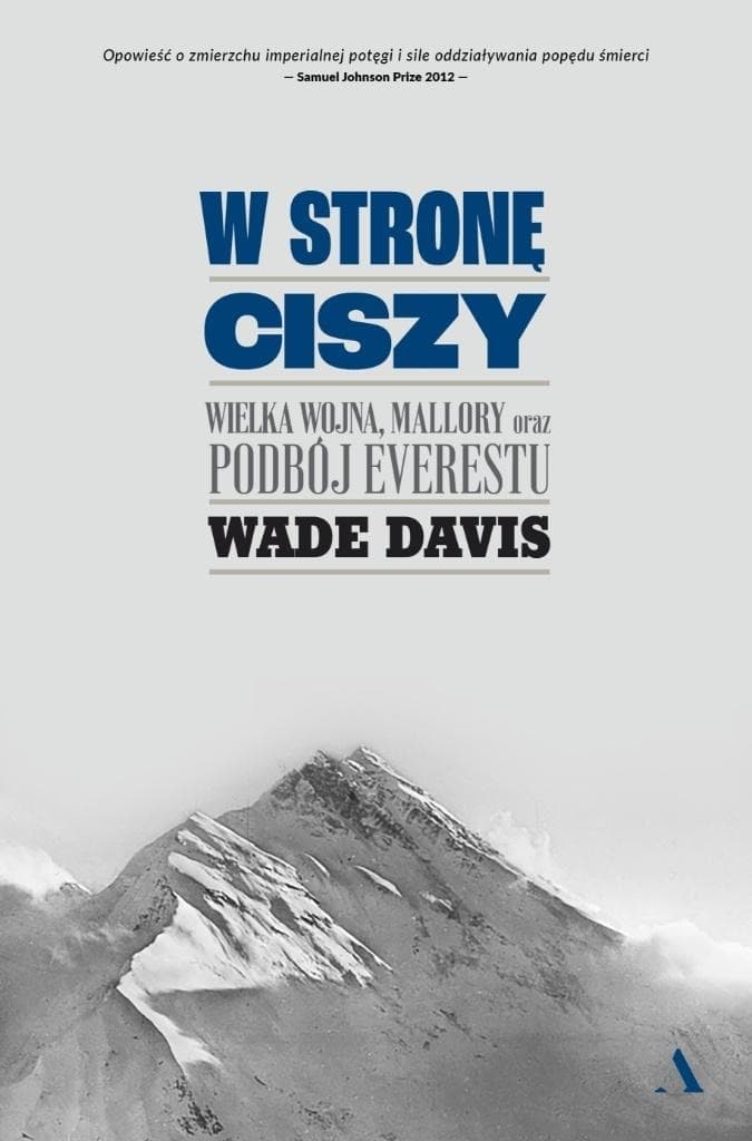 Agora - W stronę ciszy: Everest, Mallory, I Wojna Światowa