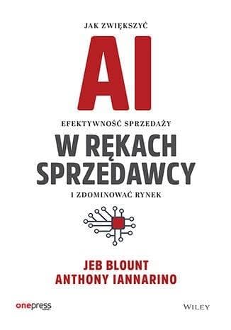 AI w rękach sprzedawcy. Efektywna sprzedaż i dominacja na rynku