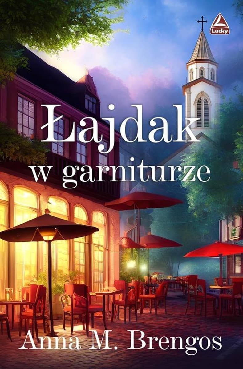Łajdak w garniturze Anny M. Brengos - Powieść obyczajowa