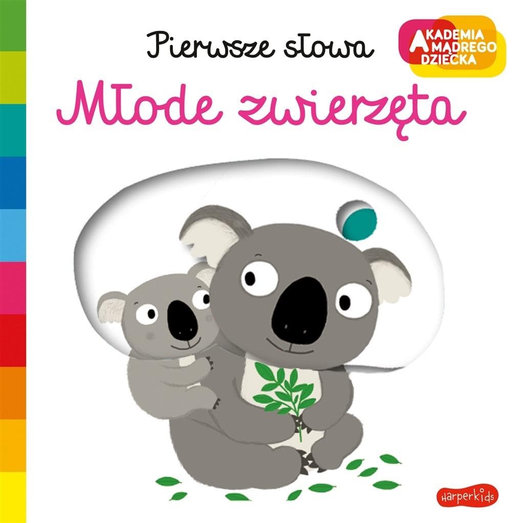 Akademia mądrego dziecka. Młode zwierzęta. Pierwsze słowa