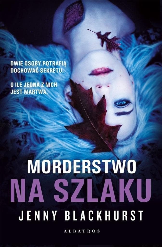 Albatros - Morderstwo na szlaku: Thriller pełen napięcia i tajemnic