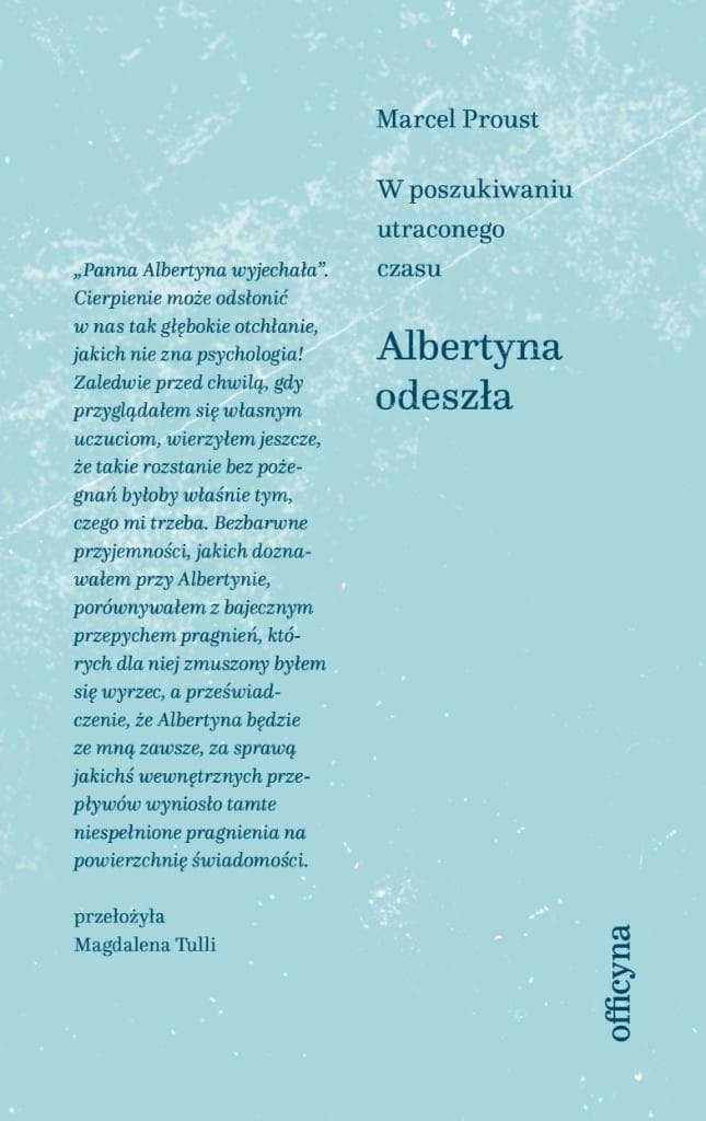 Albertyna odeszła Marcel Proust powieść z niedokończonym zakończeniem