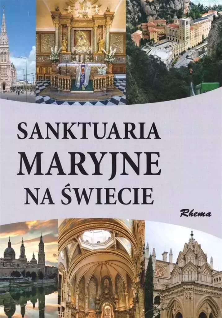Album Sanktuaria Maryjne na świecie - Adam Dylewski