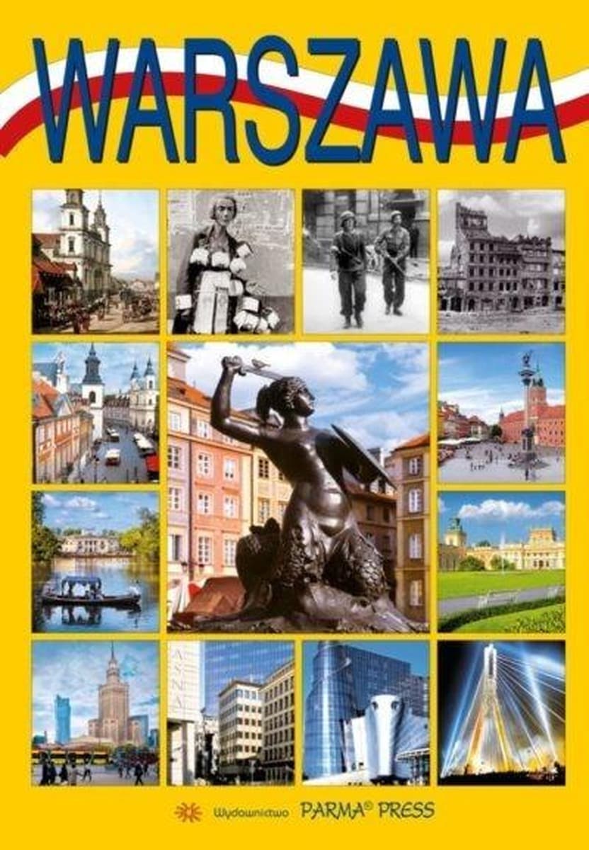 Album Warszawa B5 autorzy Bogna Parma i inni