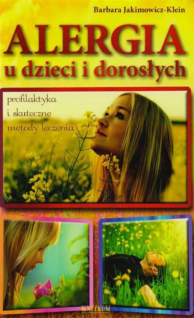 Alergia u dzieci i dorosłych - poradnik