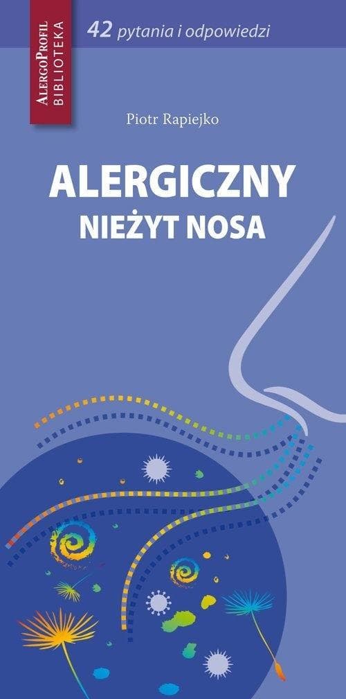 Alergiczny nieżyt nosa dla lekarzy rodzinnych