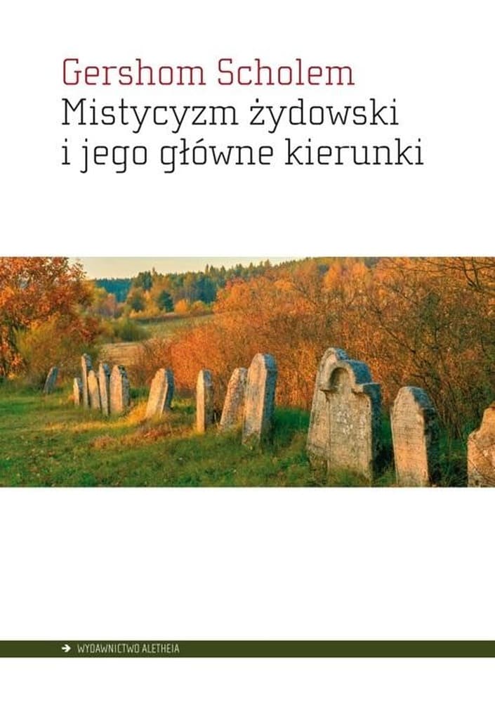 Aletheia: Mistycyzm żydowski - historia, kabała, chasydyzm