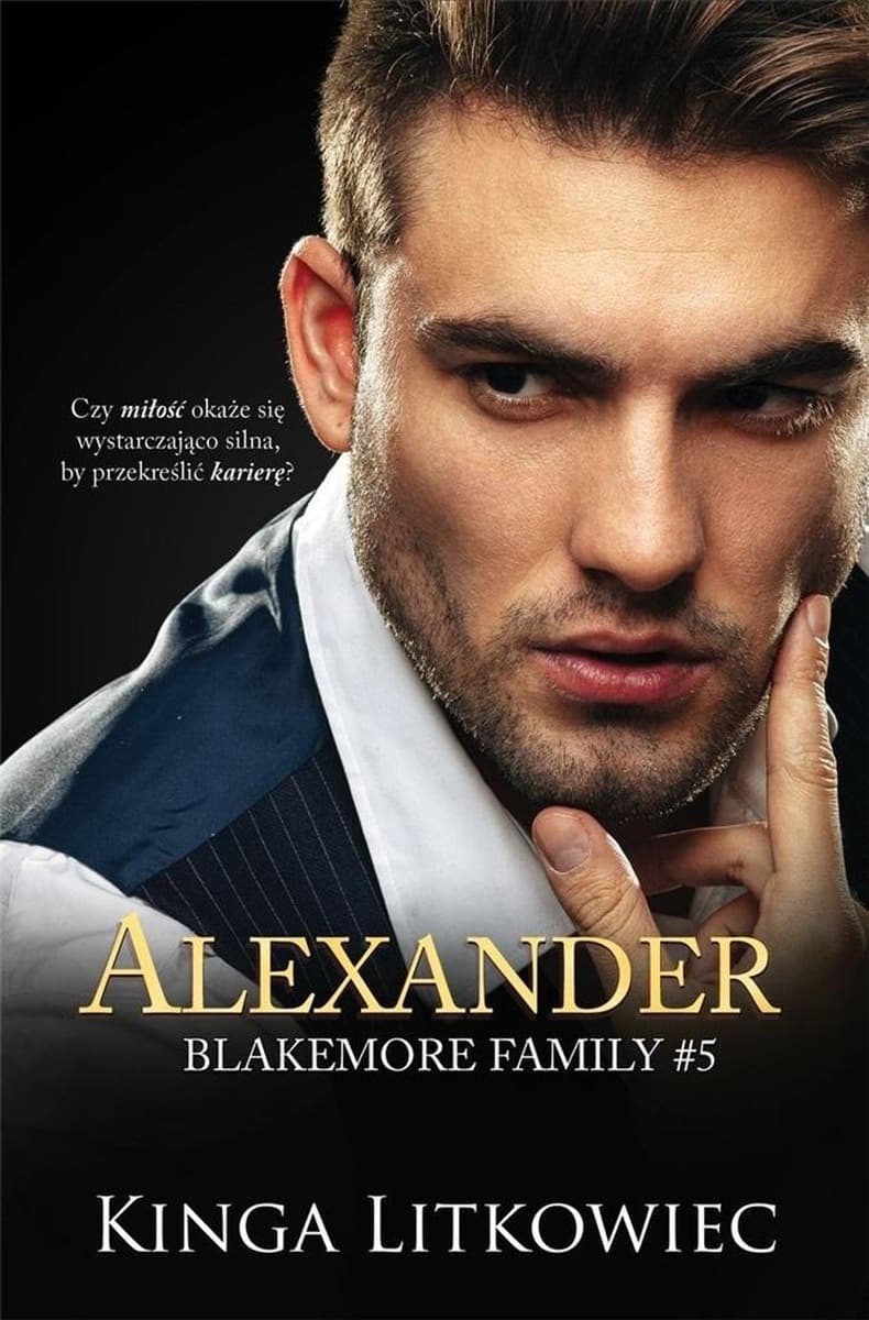Alexander Blakemore Family Tom 5 - Powieść kryminalna