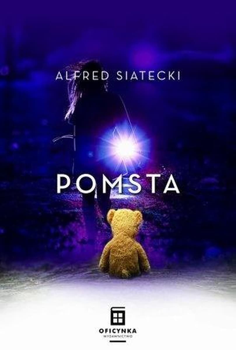 Alfred Siatecki Pomsta Tom 3 powieść kryminalna