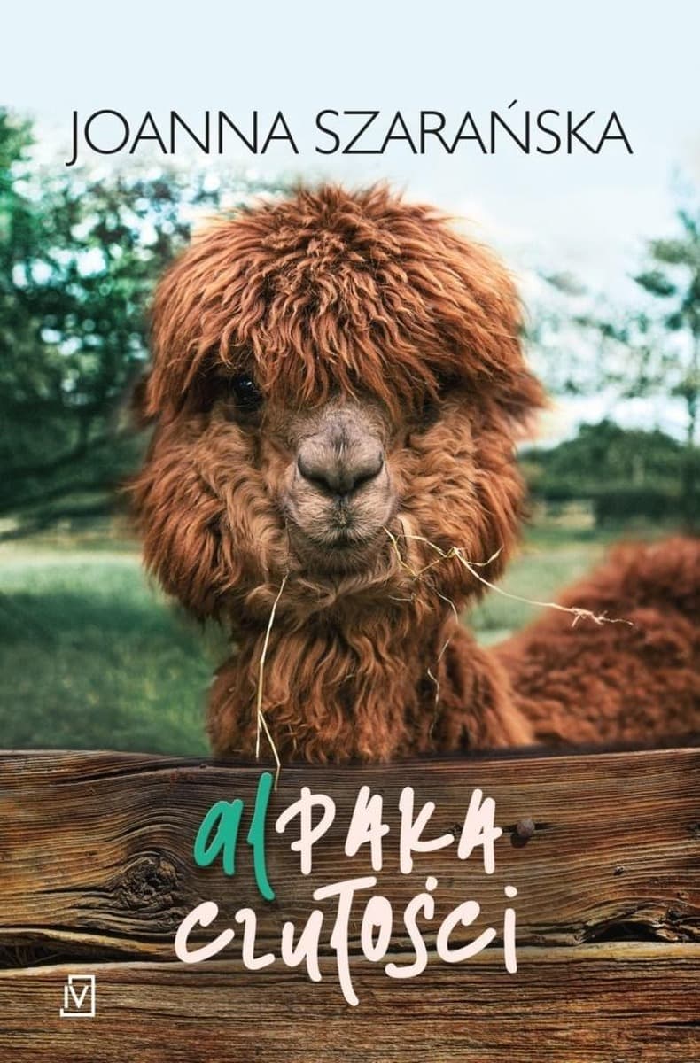 Alpaka czułości - książka obyczajowa o miłości i humorze