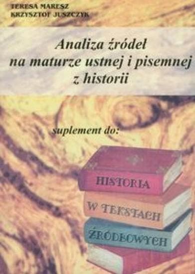 FOSZE - Analiza źródeł historycznych: Matura ustna i pisemna
