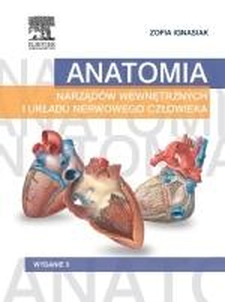 Anatomia narządów wewnętrznych i układu nerwowego Z. Ignasiak