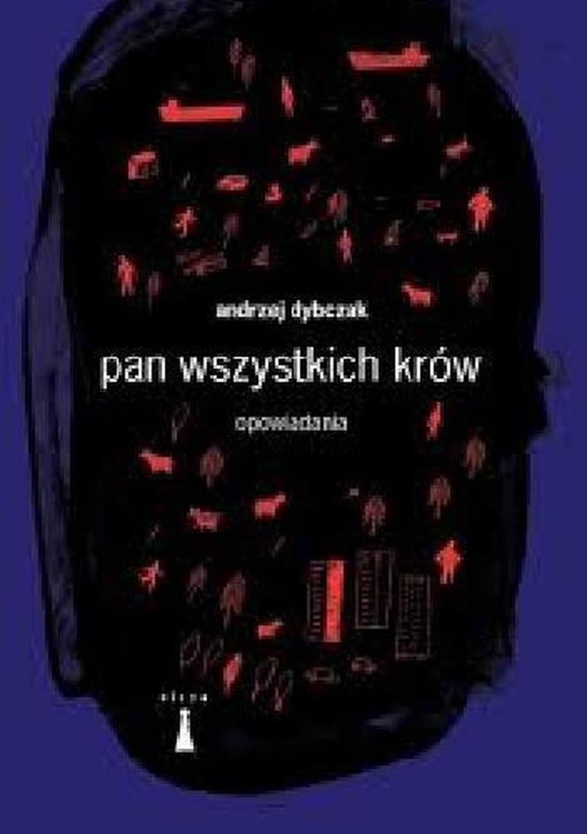 Andrzej Dybczak Pan wszystkich krów - Autor