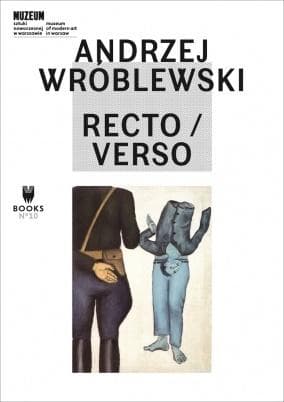 Andrzej Wróblewski: Recto/Verso wersja angielska praca zbiorowa 294 strony