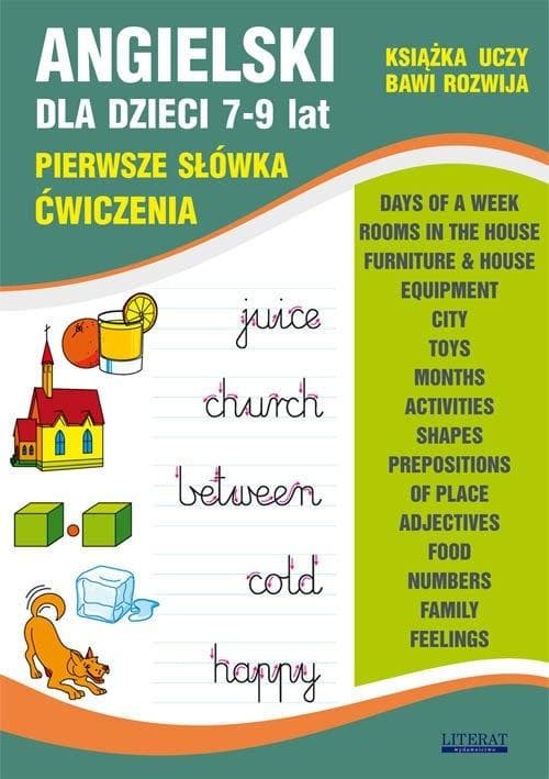 Angielski dla dzieci 7-9 lat. Pierwsze słówka i ćwiczenia