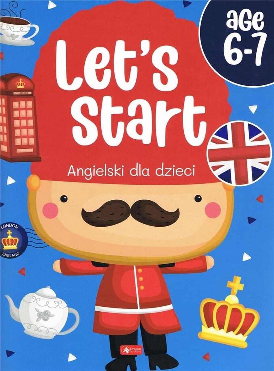 Angielski dla dzieci. Let's start dla 6-7 lat