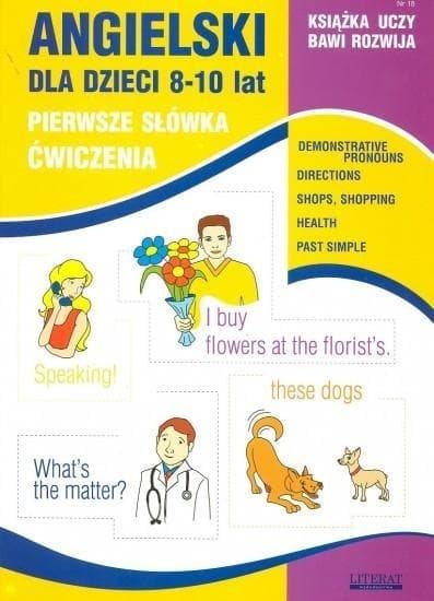 Angielski dla dzieci, zeszyt ćwiczeń z.18 dla dzieci w wieku 8-10 lat, wydanie 2018