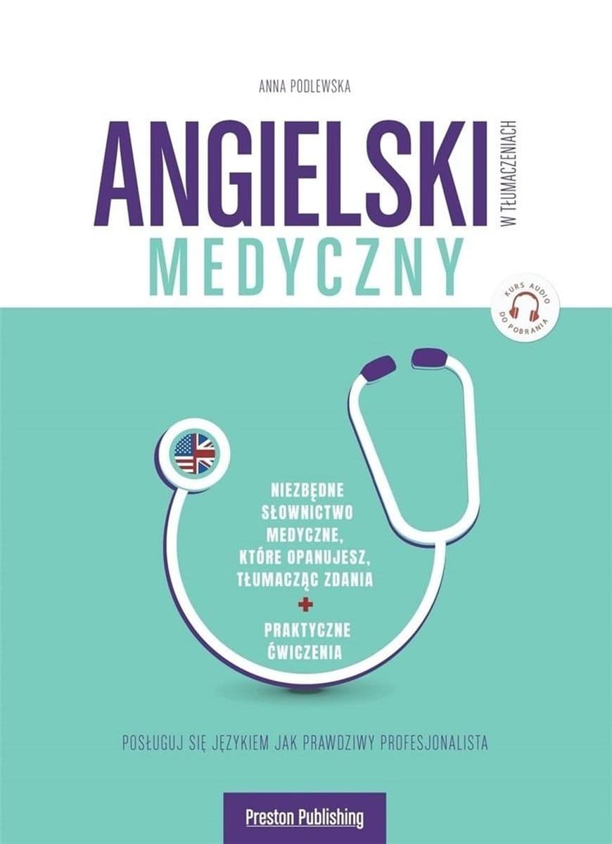 Angielski Preston Publishing Medyczny w tłumaczeniach wyd. 2
