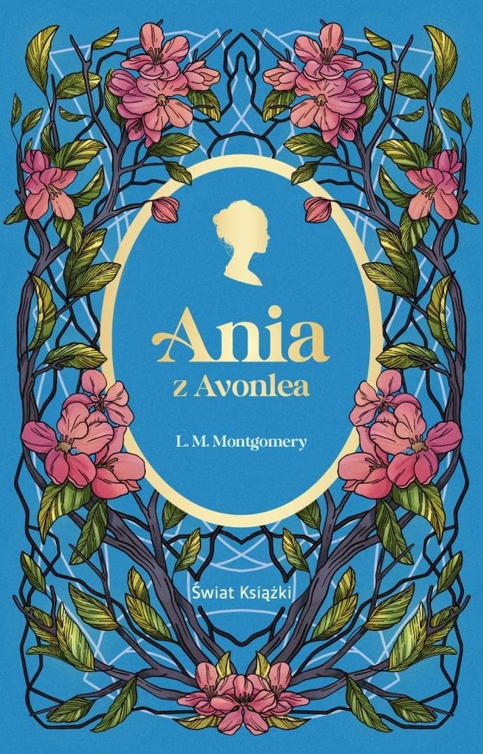 Ania z Avonlea - Lucy Maud Montgomery, wydanie 2025
