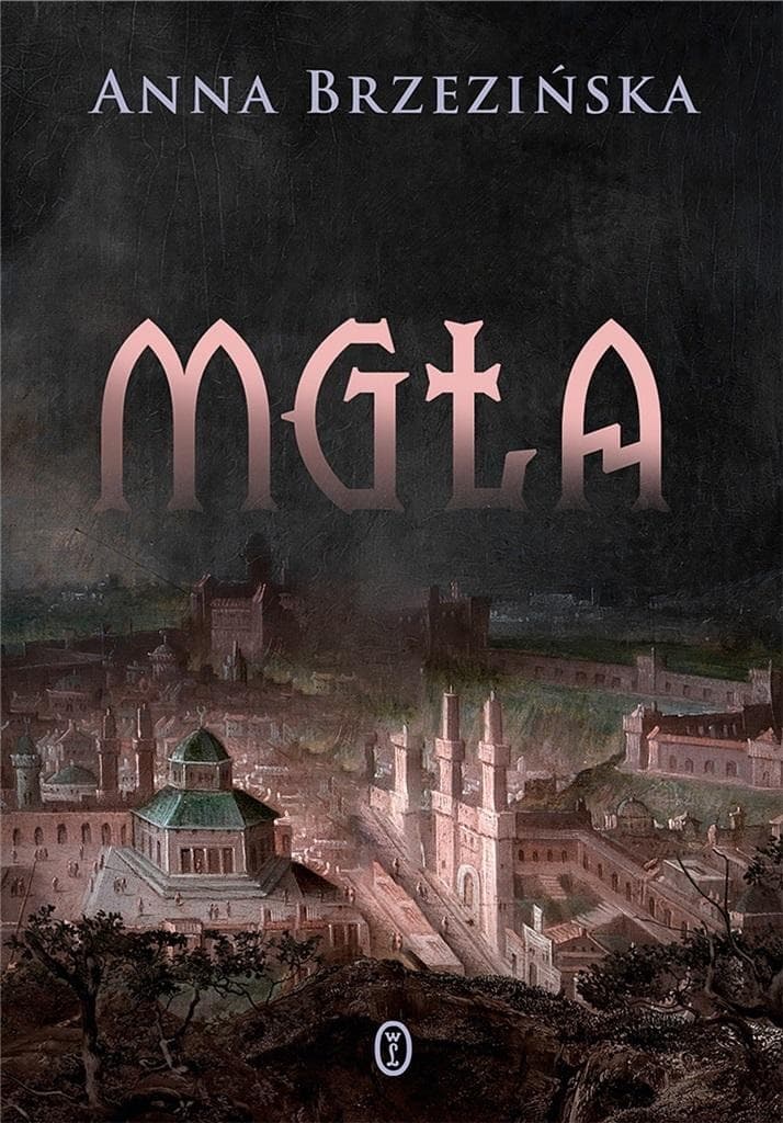 Anna Brzezińska - Mgła, powieść fantasy
