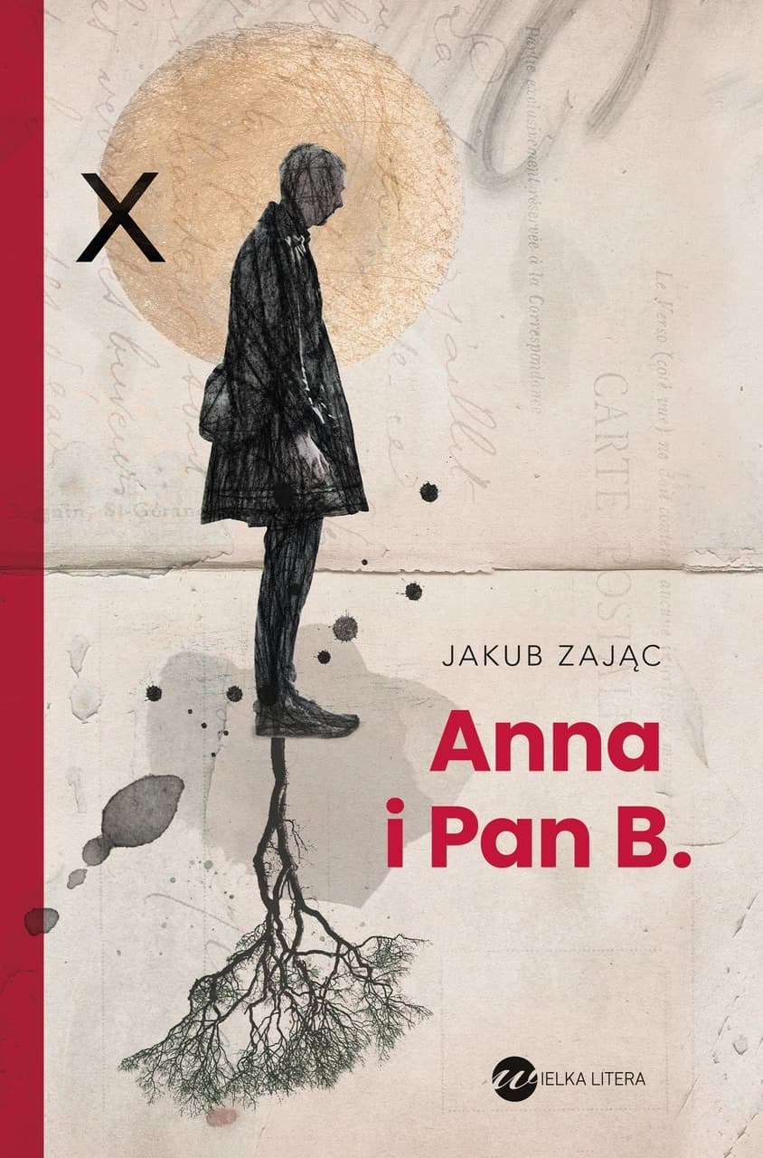 Anna i Pan B. - powieść obyczajowa Jakuba Zająca