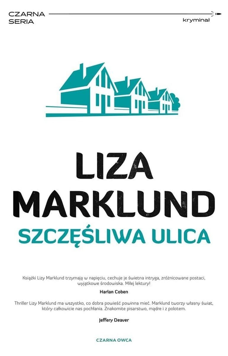 Annika Bengtzon Tom 10 - Szczęśliwa ulica wydanie 2022