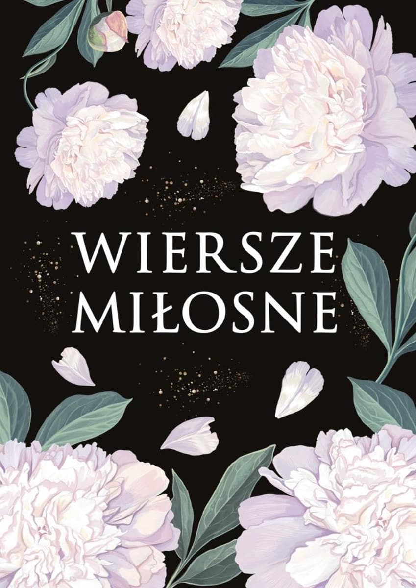 Antologia poezji miłosnej Książka dla dzieci