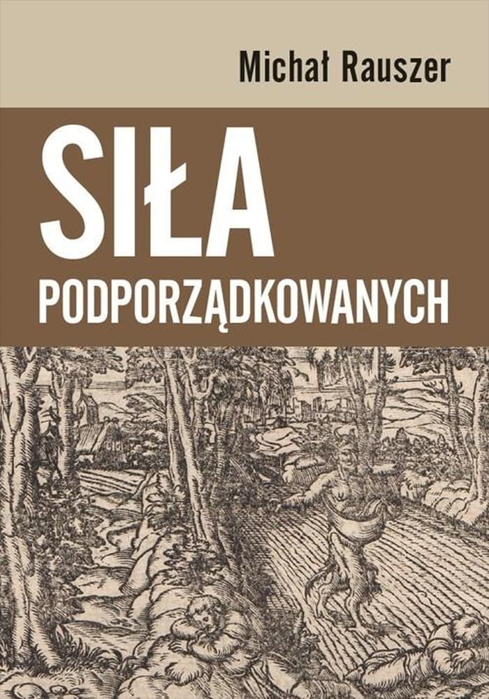 Antropologiczna analiza buntów chłopskich w czasach pańszczyźnianych