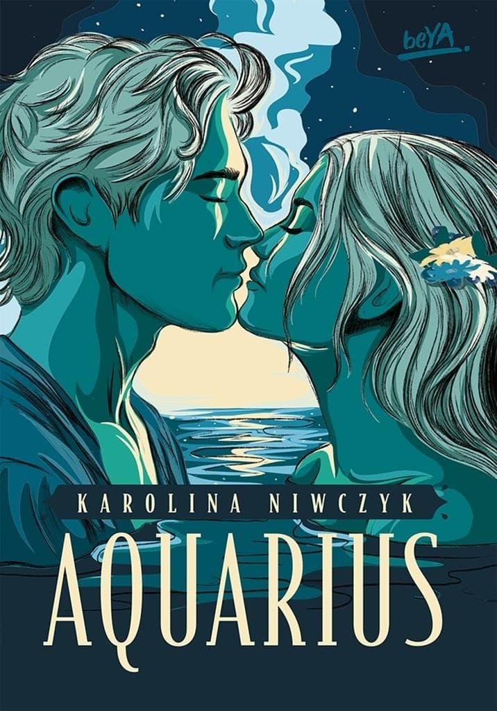 Aquarius Karolina Niwczyk - powieść obyczajowa z elementami fantasy