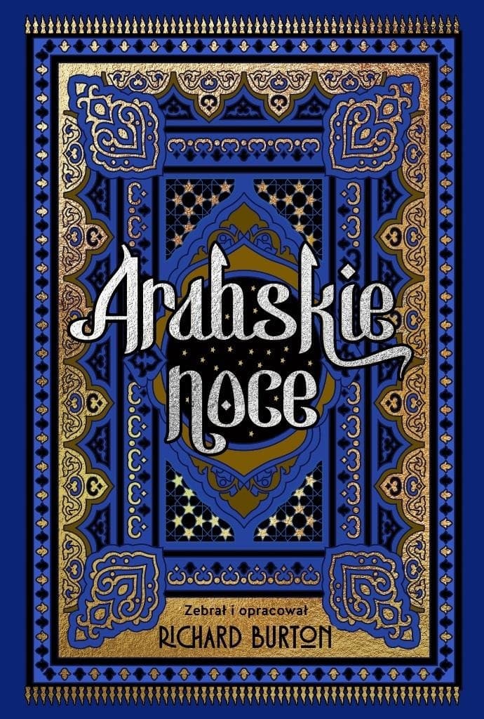 Arabskie noce Zbiór opowieści i baśni Bliskiego Wschodu - Ksiazka