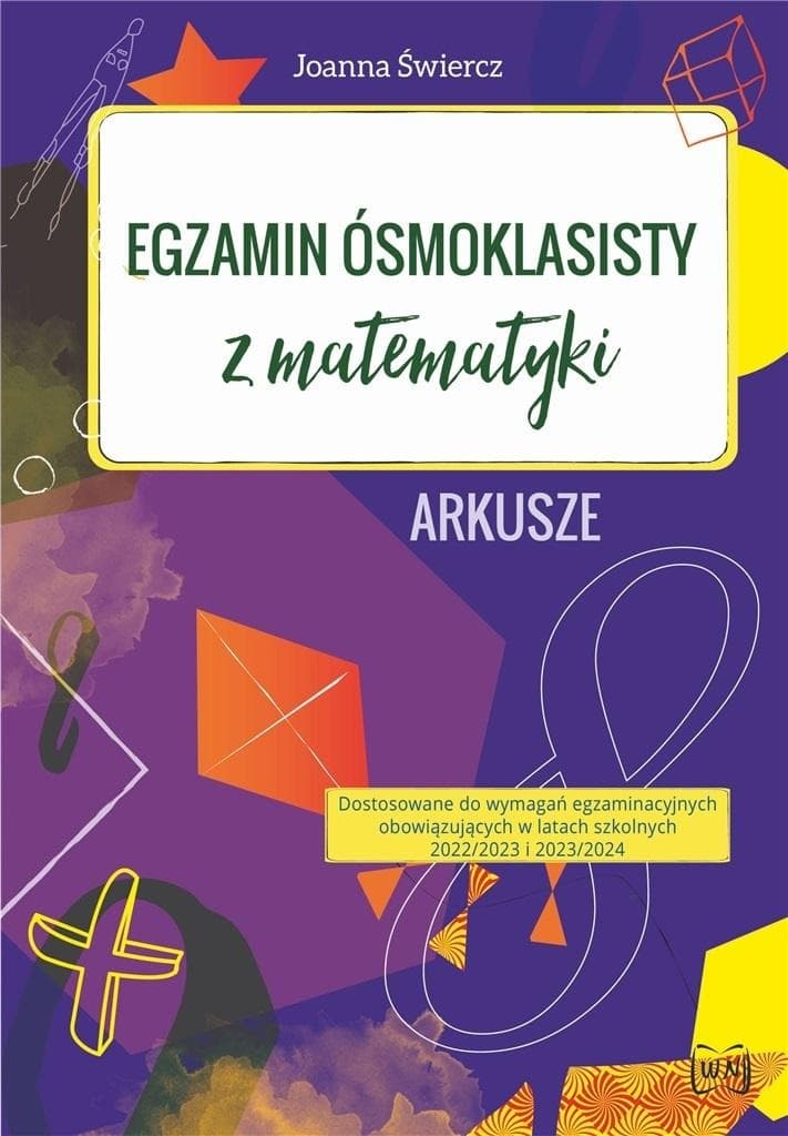 Arkusze egzaminacyjne ósmoklasisty z matematyki - Nowik 4 arkusze