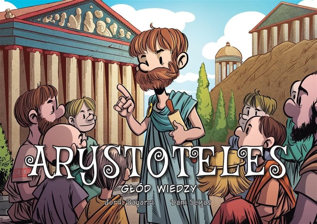 Arystoteles. Głód wiedzy - komiks biograficzny