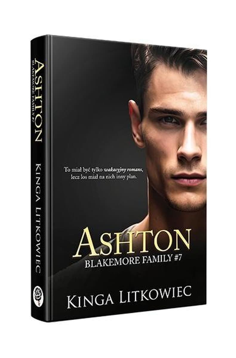Ashton Blakemore Family Tom 7 - Powieść obyczajowa