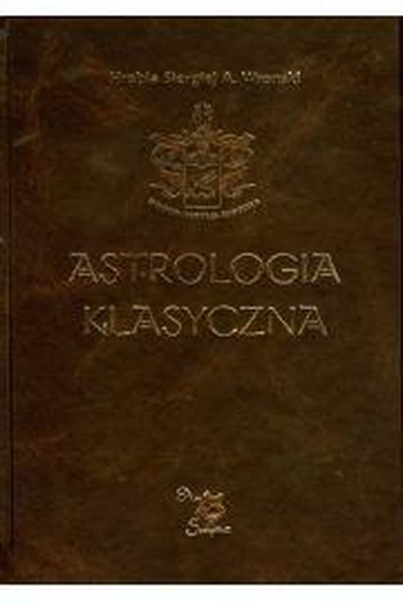 Astrologia klasyczna Tom IX Aspekty Część 2 Hrabia Siergiej A. Wronski