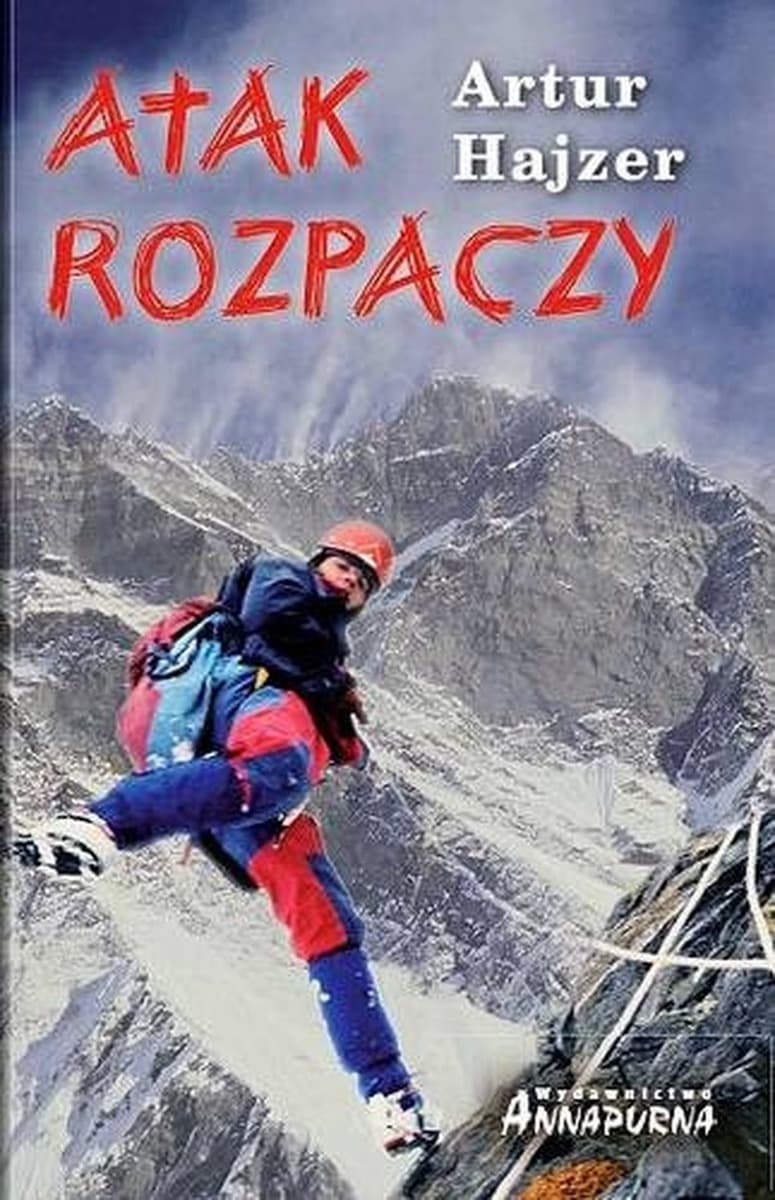Atak rozpaczy - Opowieść o rozpaczy (wyd. 2024)