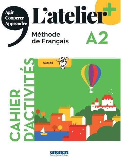 Atelier plus A2 ćwiczenia z dostępem do didierfle.app - praca zbiorowa