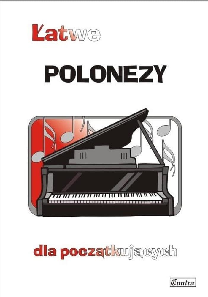 Łatwe polonezy dla początkujących - A. Górecka
