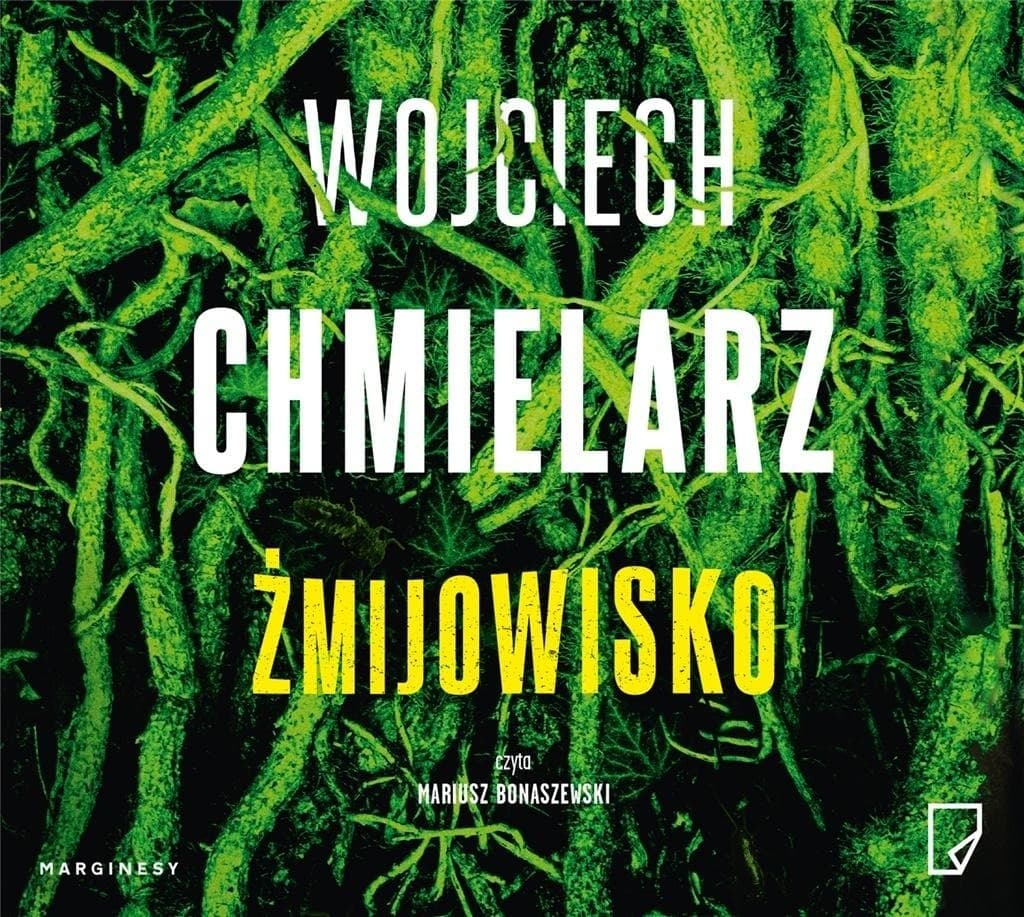 Audiobook Kryminał Thriller Wojciech Chmielarz Żmijowisko