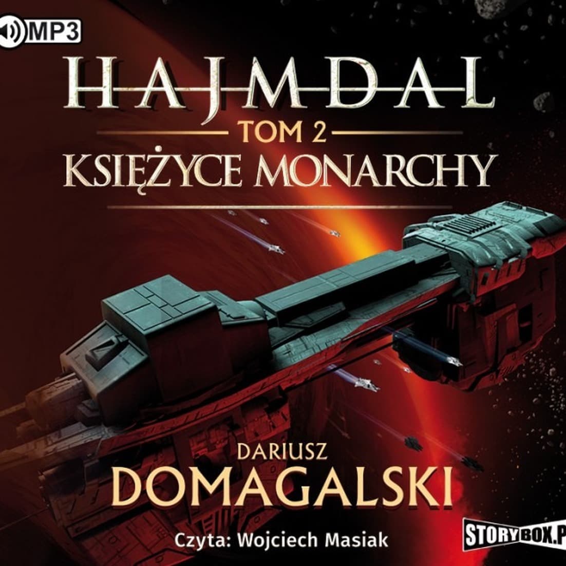 Audiobook Księżyce monarchy Hajmdal Tom 2 Dariusz Domagalski