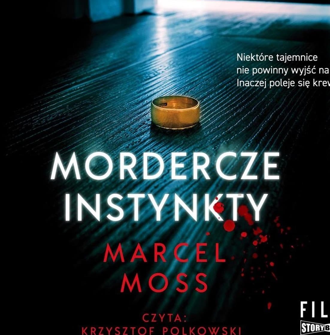 Audiobook Mroczne instynkty - Marcel Moss