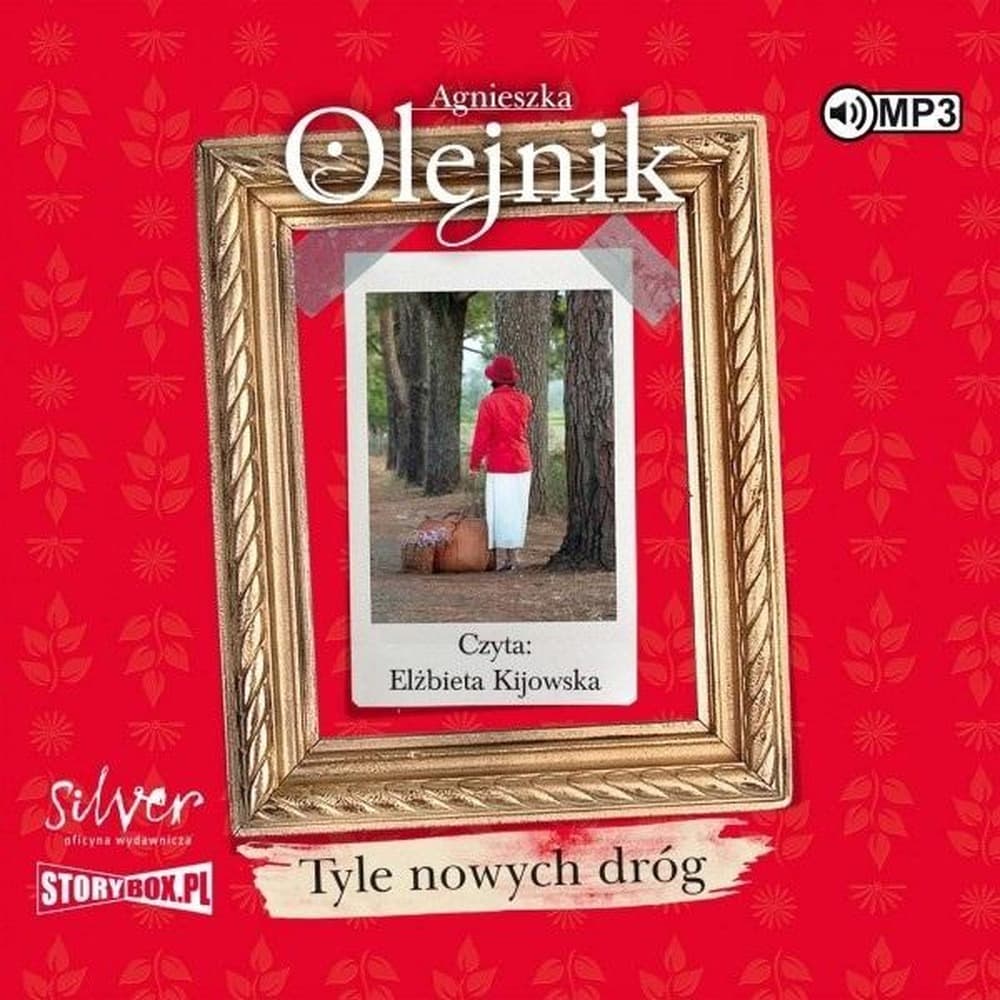 Audiobook Tyle nowych dróg Agnieszka Olejnik Storybox