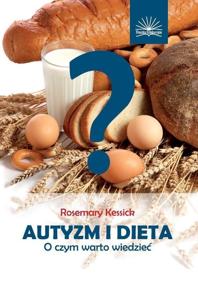 Autyzm i dieta - Poradnik